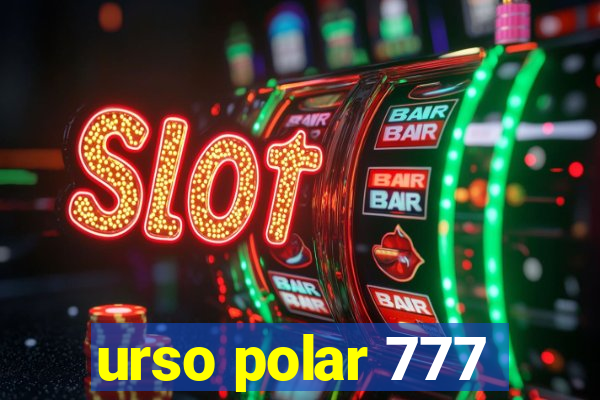 urso polar 777